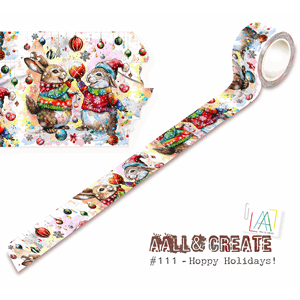 AALL & Create - #111 - Washi Tape - Hoppy Holidays!