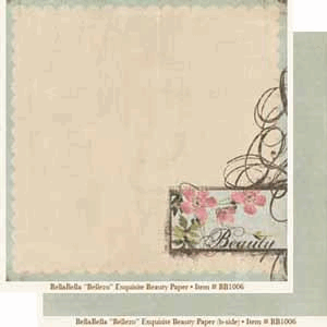Bella bella- Exquisite Beauty Paper,