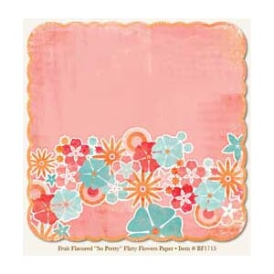 Breaking Free, So Pretty Flirty Flowers Paper (die cut)