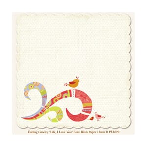Penny Lane- Life, I Love You Love Birds Paper die-cut,