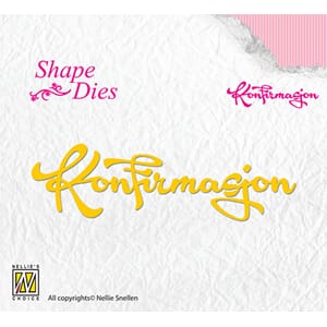 Shape Dies Norwegian Text, Konfirmasjon