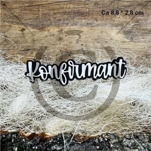 Papirdesign - KONFIRMANT 34  - DIES - Ca 8,8x2,8 cm